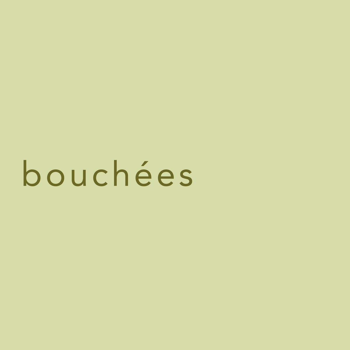 Bouchées