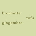 Brochette Tofu Gingembre