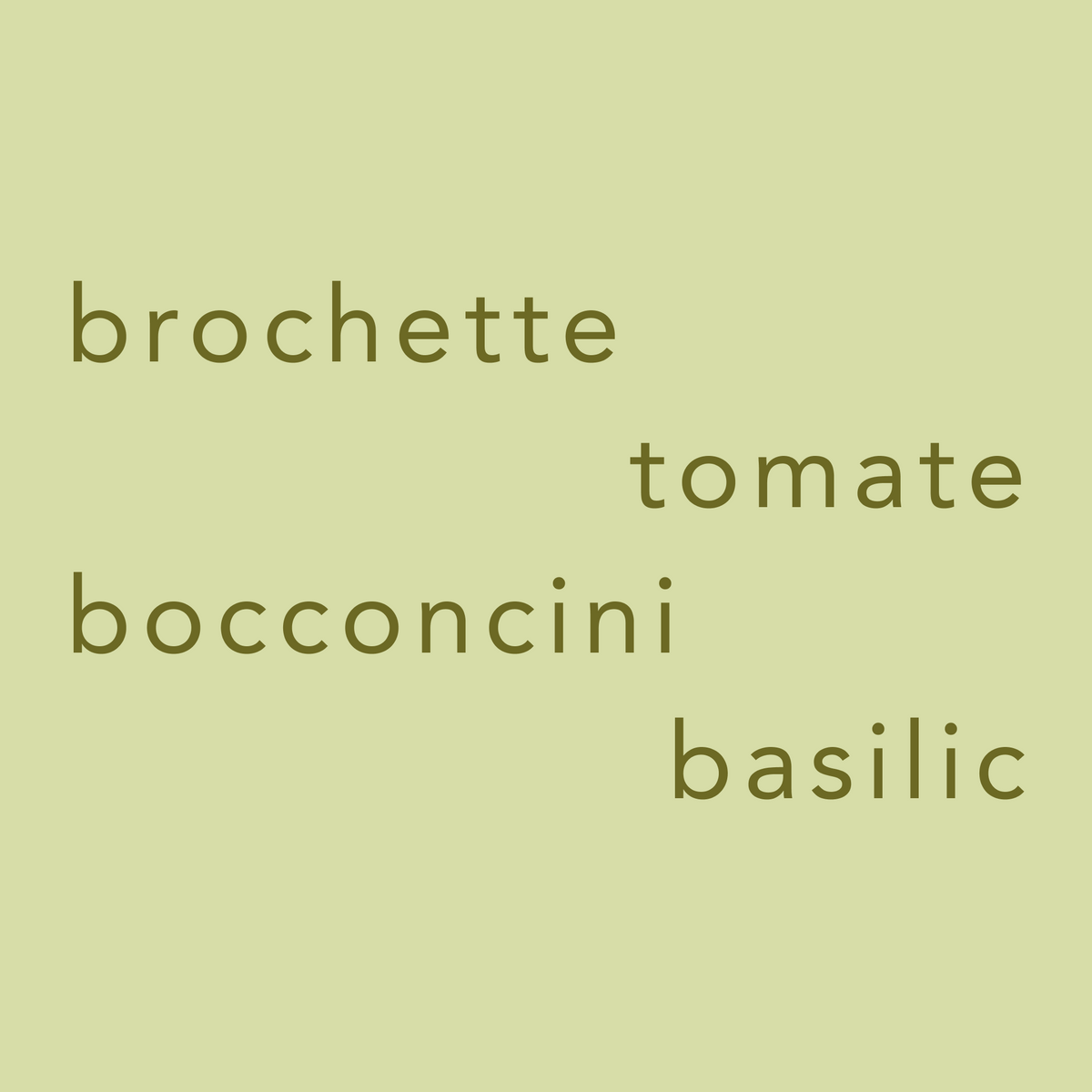 Brochette tomate boccocini basilic