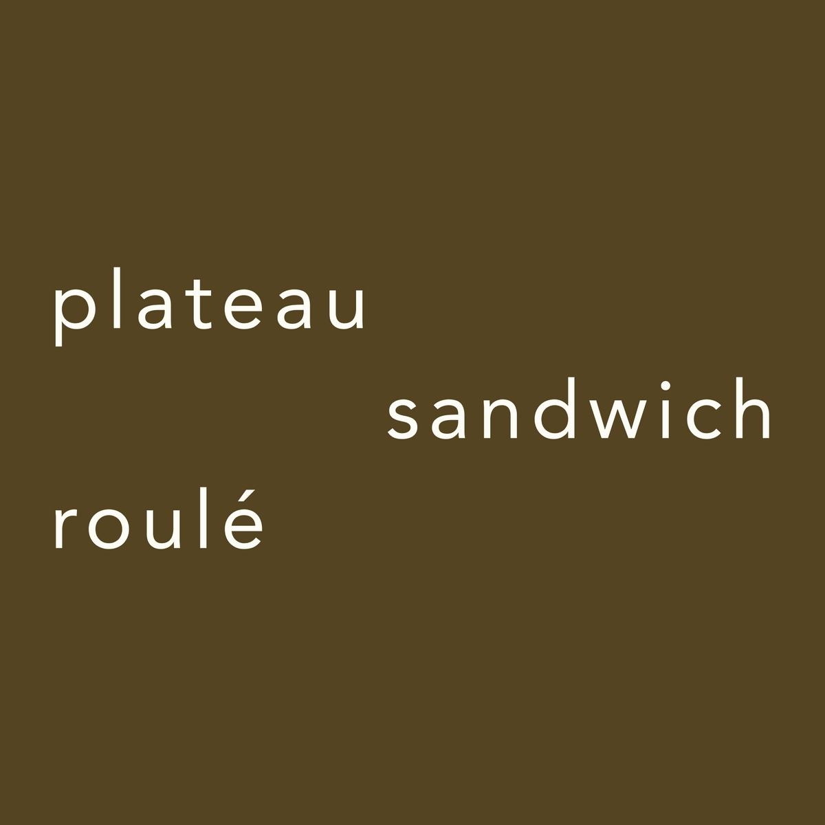 Plateau sandwich roulé